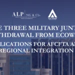 THE THREE MILITARY JUNTAS WITHDRAWAL FROM ECOWAS: IMPLICATIONS FOR AFCFTA AND REGIONAL INTEGRATION